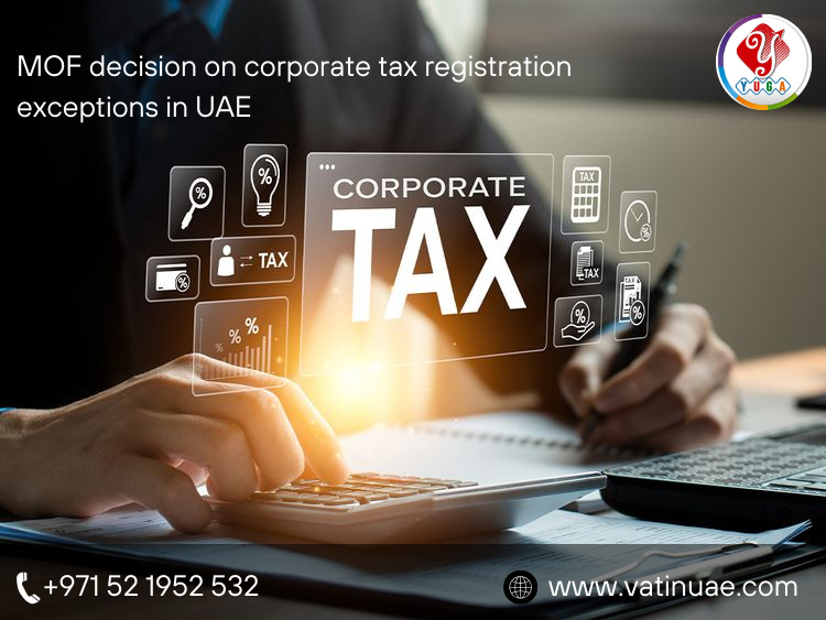 MOF Decision on Corporate Tax Registration Exceptions in UAE