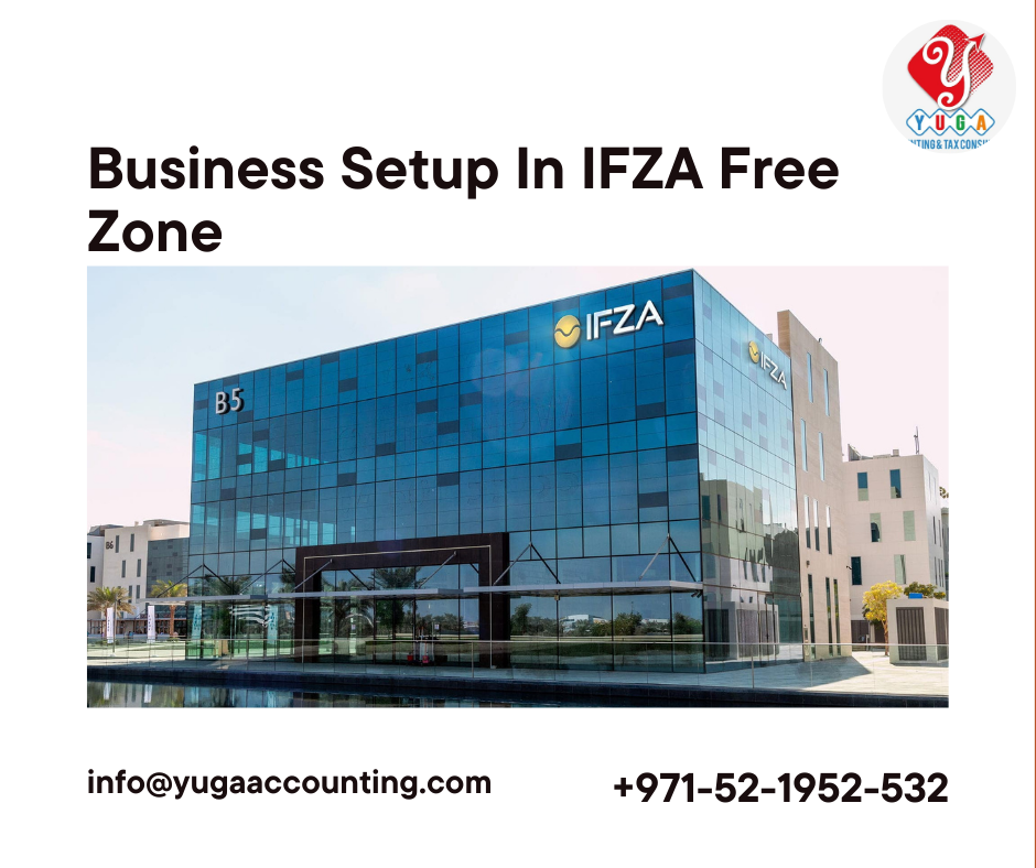 Business Setup In IFZA Free Zone in UAE | Dubai | Ajman | Sharjah | Umm Al Quwain | Ras Al Khaimah | Fujairah 